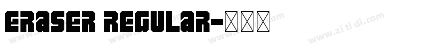 Eraser Regular字体转换